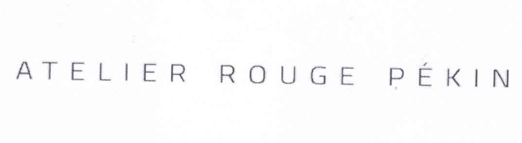 ATELIER ROUGE PEKIN