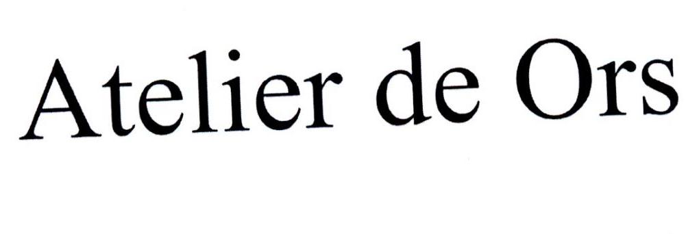 ATELIER DE ORS