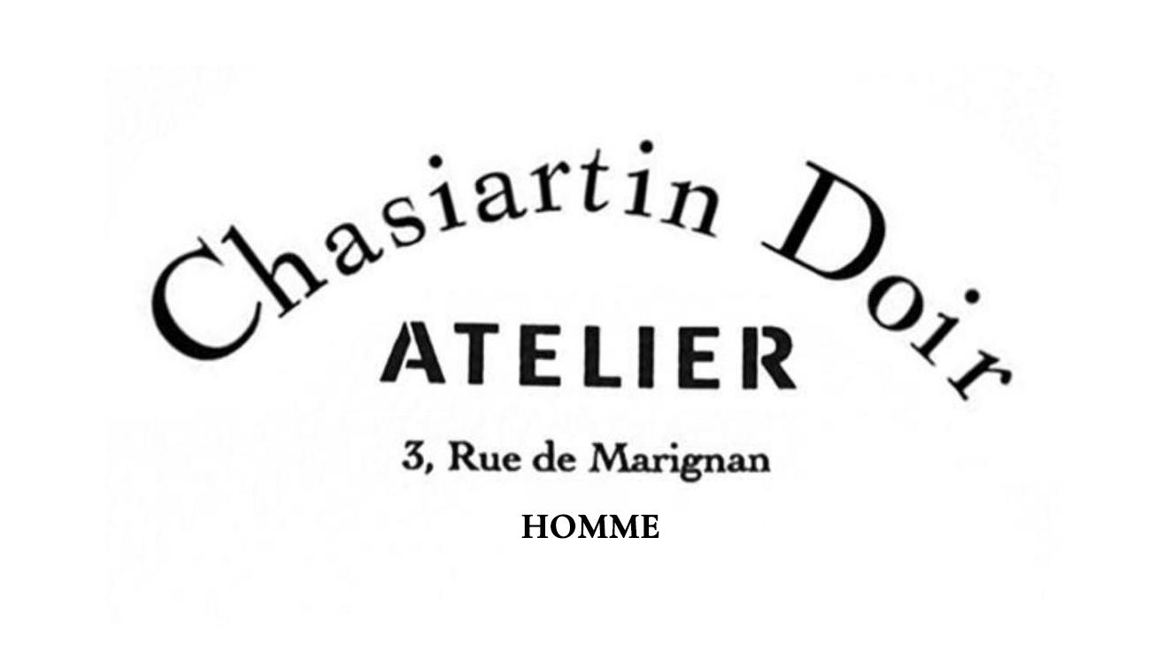 CHASIARTIN DOIR ATELIER 3，RUE DE MARIGNAN HOMME
