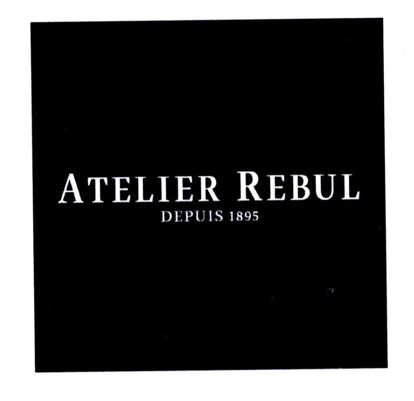 ATELIER REBUL DEPUIS 1895