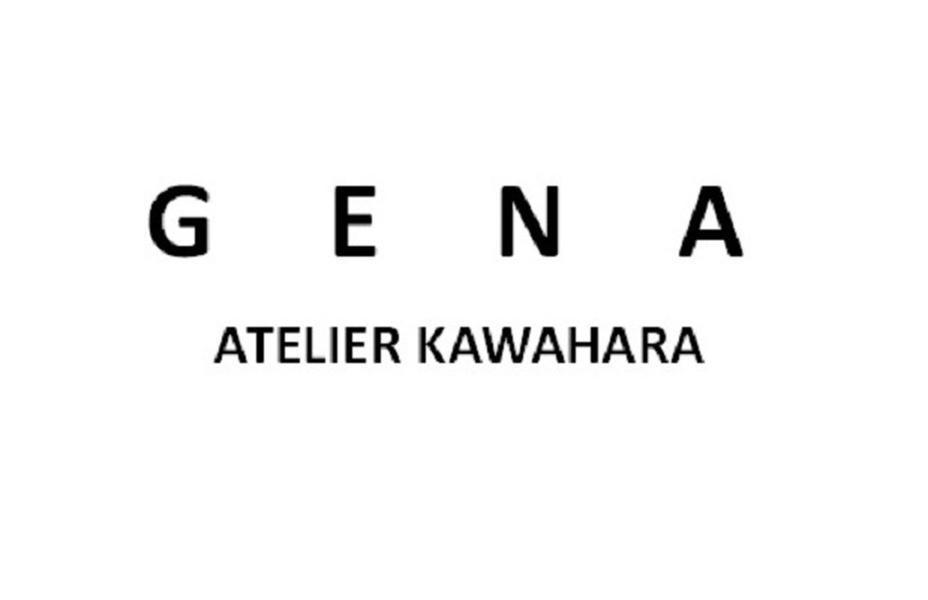 GENA ATELIER KAWAHARA