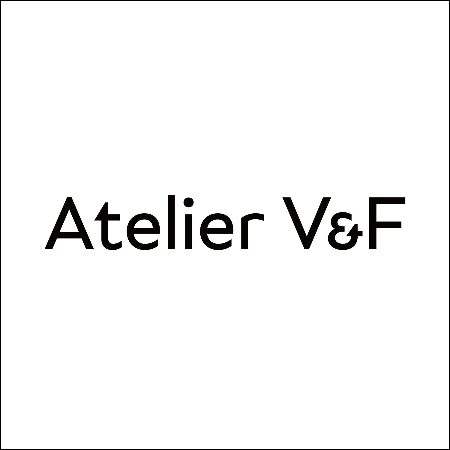 ATELIER V&F