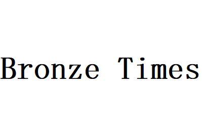 BRONZE TIMES