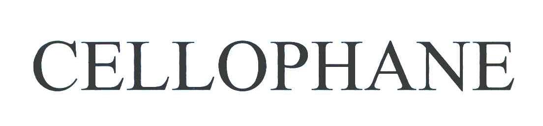CELLOPHANE