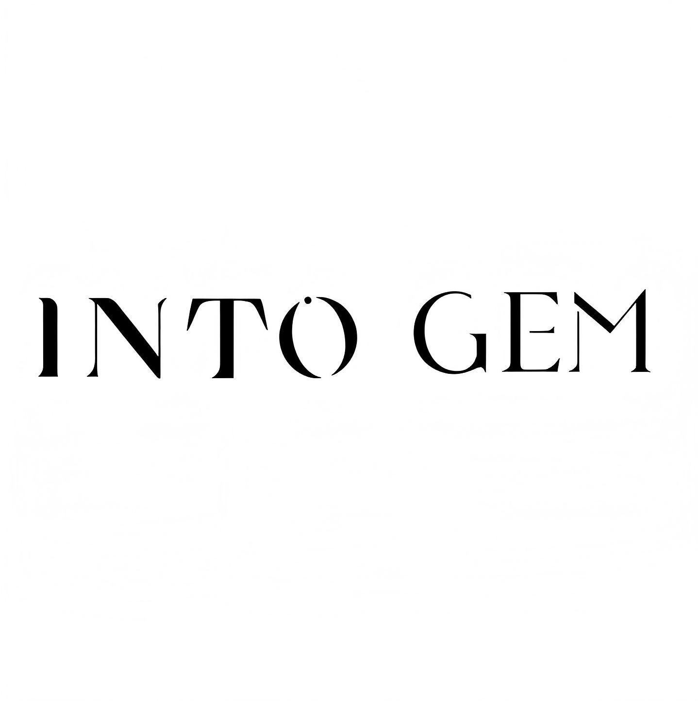 INTO GEM