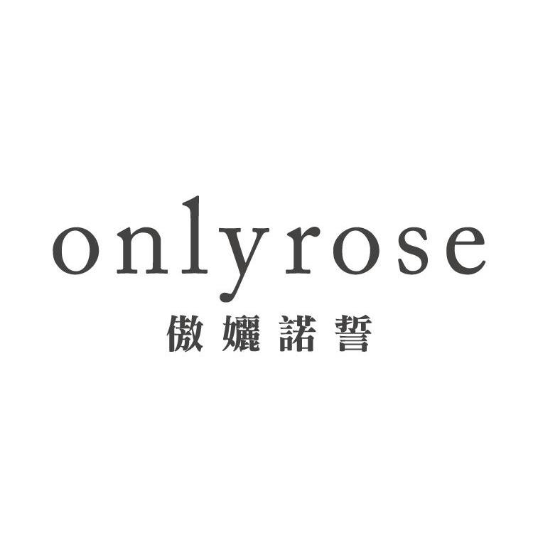 傲孋诺誓onlyrose
